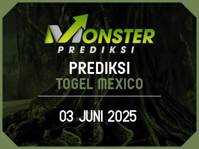 Kode-Monster-Mexico-Hari-Selasa-3-Juni-2025